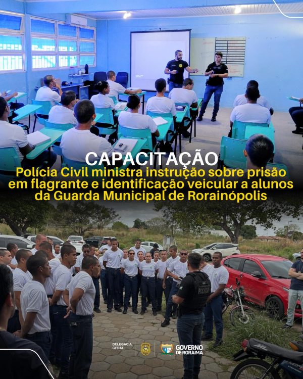 CAPACITAÇÃO: Polícia Civil ministra instrução sobre prisão em flagrante e identificação veicular a alunos da Guarda Municipal de Rorainópolis 10 policiacivilderoraima 1771085535 3832465559141815892 5532320805