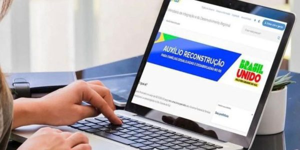 Governo amplia prazo para o Auxilio Reconstrucao