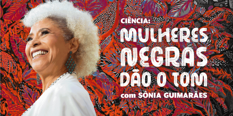 Radioagencia traz podcast sobre cientistas negras neste 20 de novembro