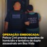 policiacivilderoraima 512353414 18389654272184806 6461134783601476163 n