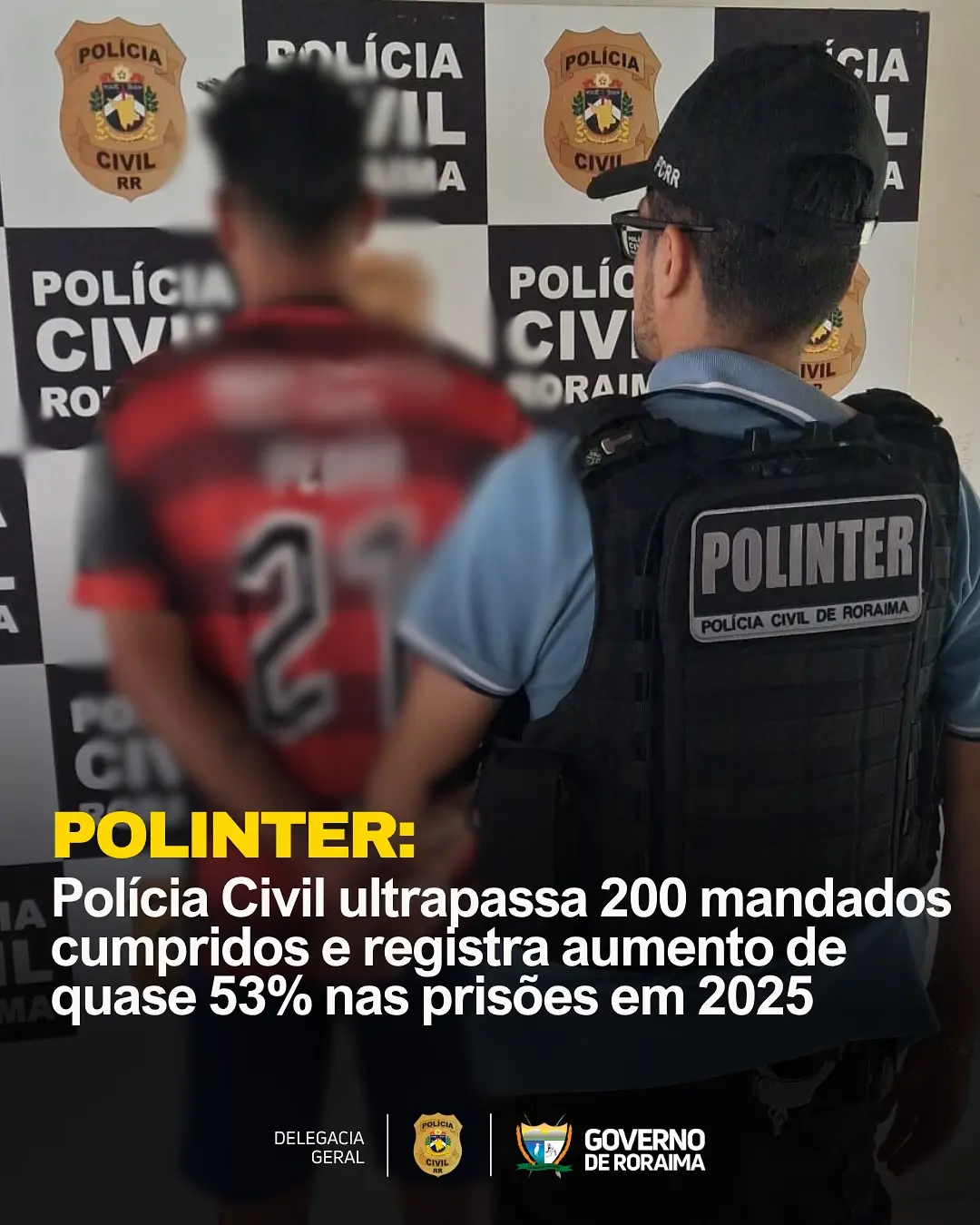 POLINTER: Polícia Civil ultrapassa 200 mandados cumpridos e registra aumento de quase 53% nas prisões em 2025 1 policiacivilderoraima 518668635 18392042506184806 7588147284712863236 n