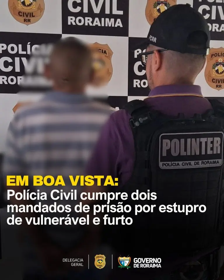 EM BOA VISTA: Polícia Civil cumpre dois mandados de prisão por estupro de vulnerável e furto 2 policiacivilderoraima 522796290 18393012400184806 8338760814302749610 n