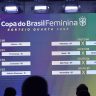 cbf sorteia confrontos da copa do brasil feminina