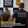 policiacivilderoraima 526555311 18394130578184806 6225878502602426140 n