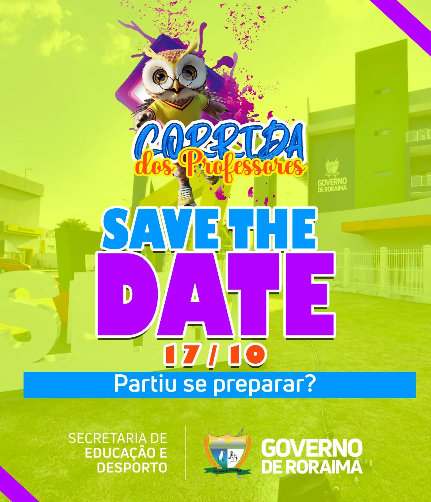 Governo de Roraima organiza corrida de rua em homenagem ao Dia do Professor 1 I Corrida do Professor Divulgacao