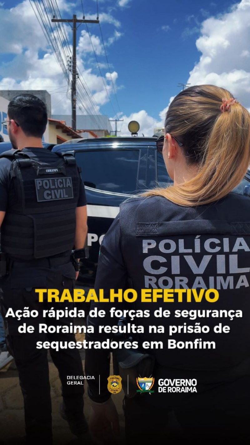 TRABALHO EFETIVO: Ação rápida de forças de segurança de Roraima resulta na prisão de sequestradores em Bonfim 1 WhatsApp Image 2025 10 23 at 12.42.09