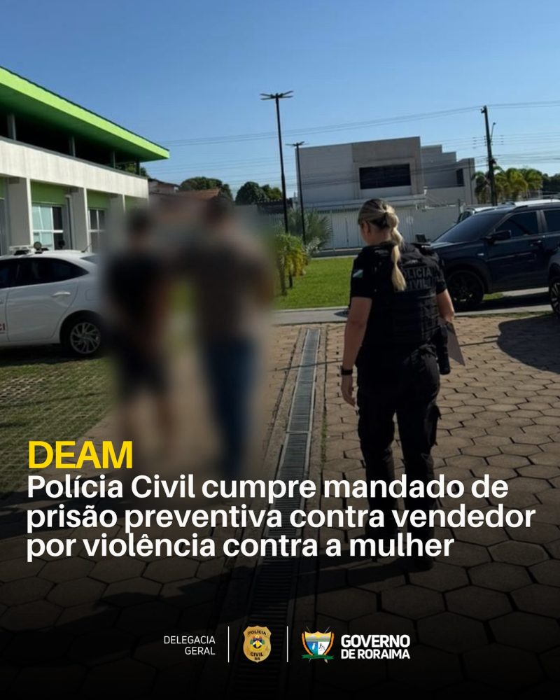 Polícia Civil cumpre mandado de prisão preventiva contra vendedor por violência contra a mulher 1 policiacivilderoraima 1760788698 3746089574234713598 5532320805