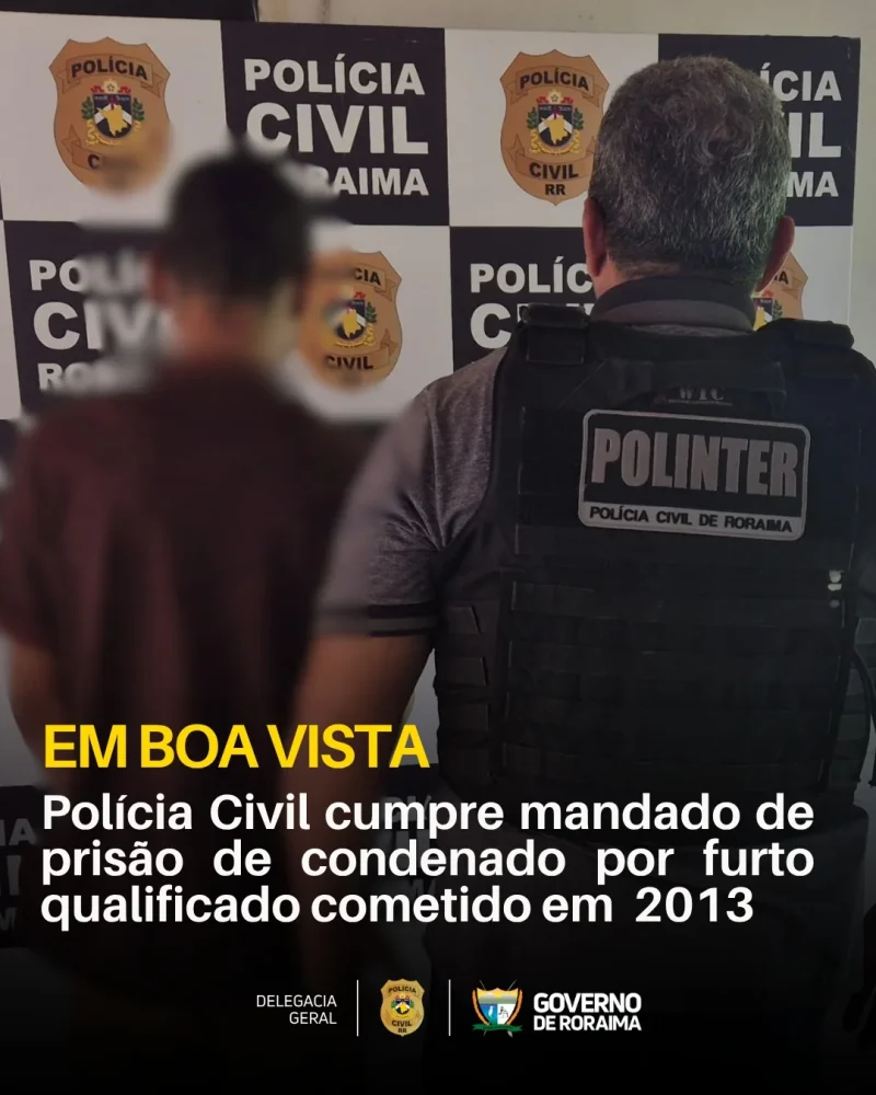 Polícia Civil cumpre mandado de prisão de condenado por furto qualificado cometido em 2013 1 policiacivilderoraima 1761007678 3747926507781189287 5532320805.webp