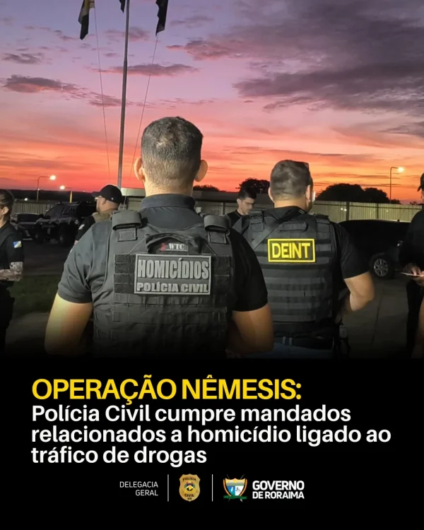 OPERAÇÃO NÊMESIS: Polícia Civil cumpre mandados relacionados a homicídio ligado ao tráfico de drogas 5 policiacivilderoraima 1763148185 3765882387688420490 5532320805.webp