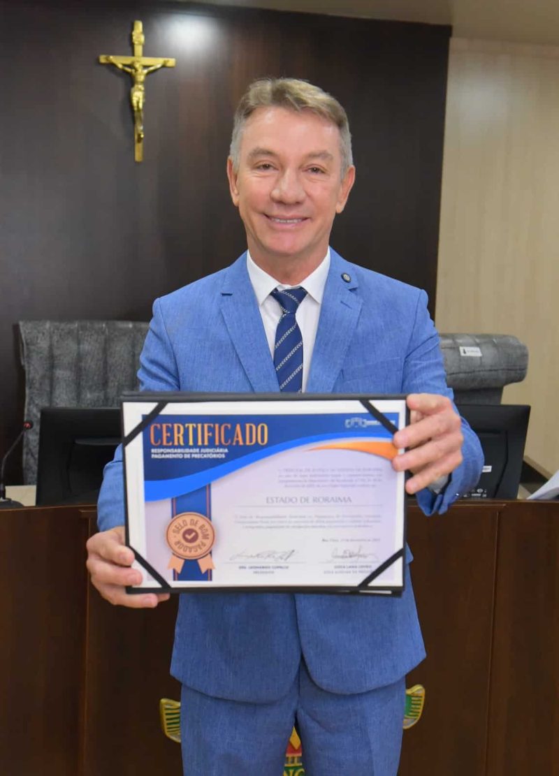 Tribunal de Justiça de Roraima concede Selo de Bom Pagador ao governo estadual por quitação de precatórios 1 Recebimento do Selo de Responsabilidade Judiciaria no Pagamento de Precatorios Fernando Oliveira Sec