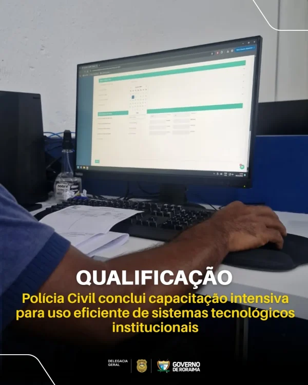 QUALIFICAÇÃO: Polícia Civil conclui capacitação intensiva para uso eficiente de sistemas tecnológicos institucionais 2 policiacivilderoraima 1764435728 3776683076593190238 5532320805.webp