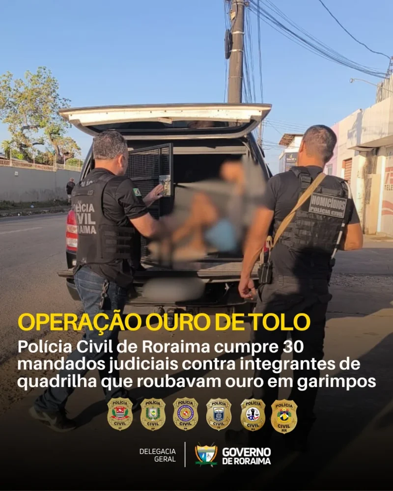 Polícia Civil de Roraima cumpre 30 mandados judiciais contra integrantes de quadrilha que roubavam ouro em garimpos 1 policiacivilderoraima 1765412517 3784876982350748803 5532320805.webp