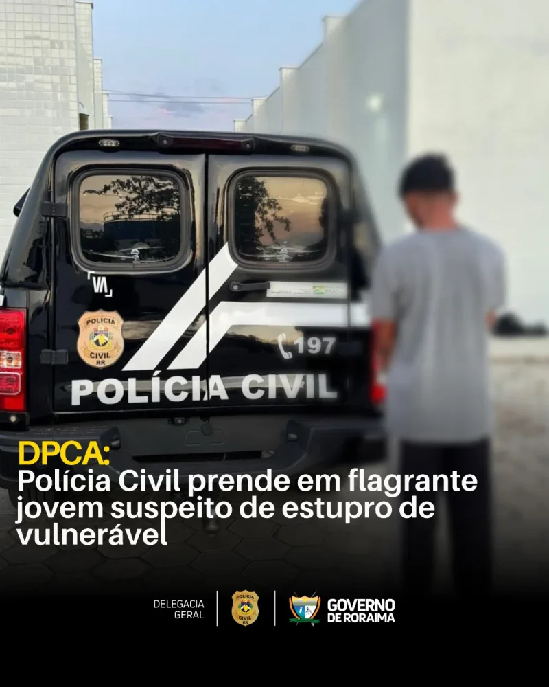 policiacivilderoraima 1768579734 3811445520146198007 5532320805.webp