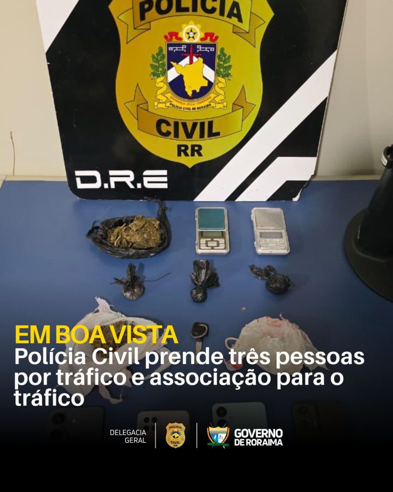 Polícia Civil prende três pessoas por tráfico e associação para o tráfico em Boa Vista 1 WhatsApp Image 2026 02 26 at 10.54.48