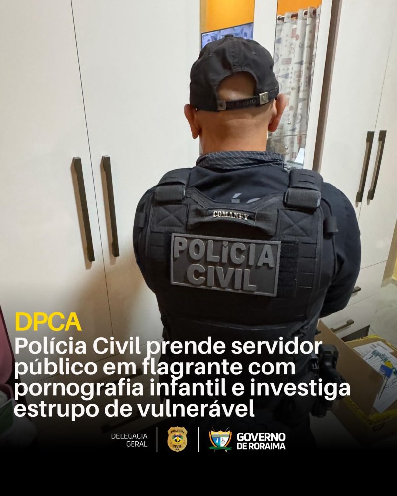 policiacivilderoraima 1772153204 3841421958446125881 5532320805
