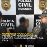 policiacivilderoraima 1774395258 3860229495597392749 5532320805