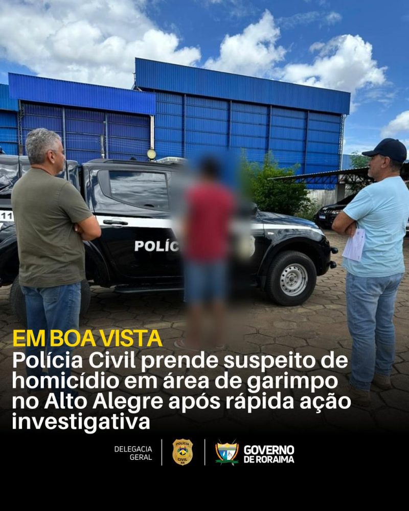 Polícia Civil prende suspeito de homicídio em área de garimpo no Alto Alegre após rápida ação investigativa 1 WhatsApp Image 2026 04 15 at 12.11.32