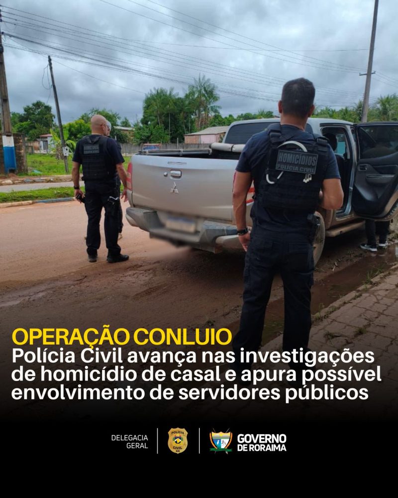 OPERAÇÃO CONLUIO: Polícia Civil avança nas investigações de homicídio de casal e apura possível envolvimento de servidores públicos 1 WhatsApp Image 2026 04 15 at 14.45.29