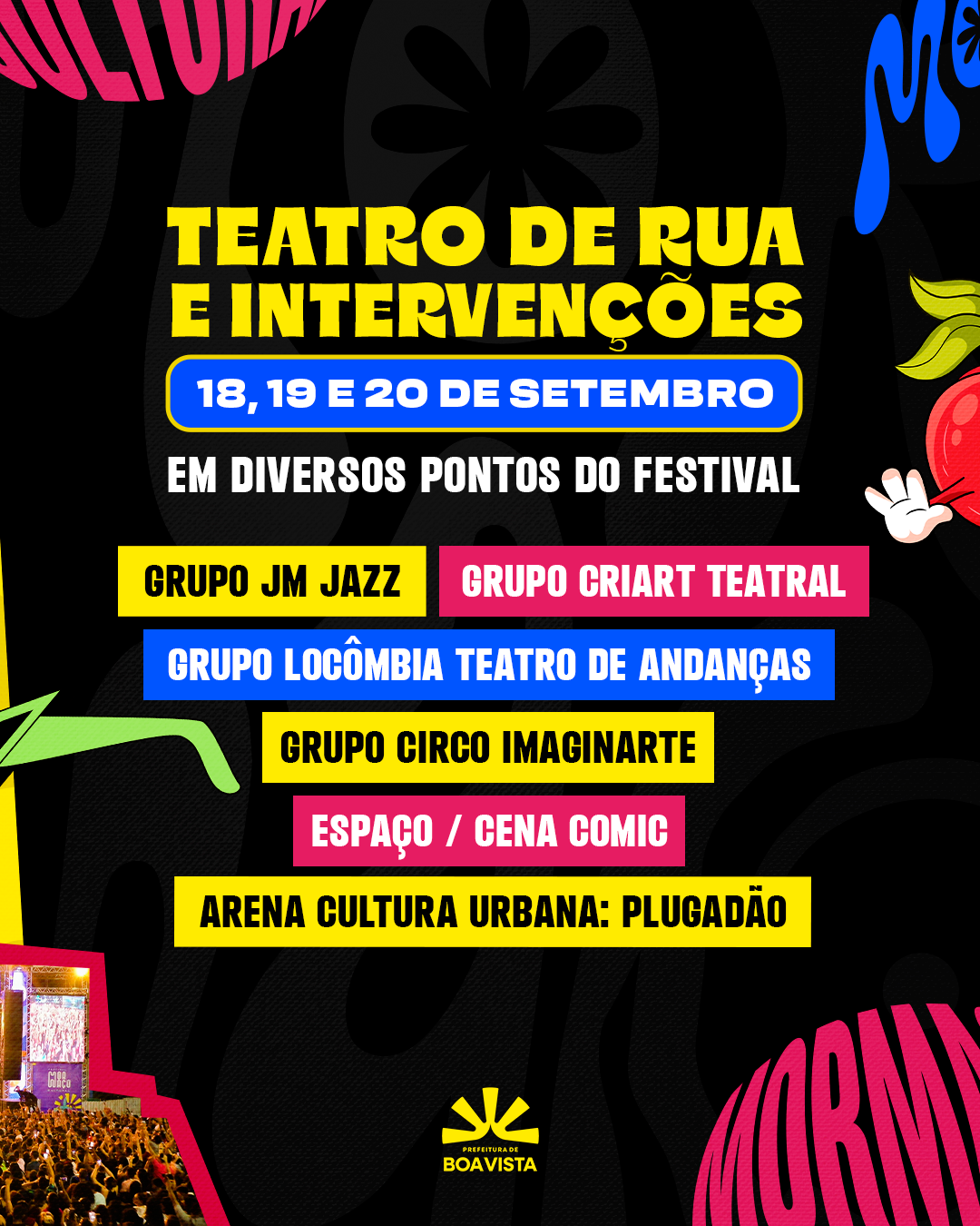 Boa Vista divulga programação do Festival Mormaço Cultural 4 1788071859 617 Boa Vista divulga programacao do Festival Mormaco Cultural